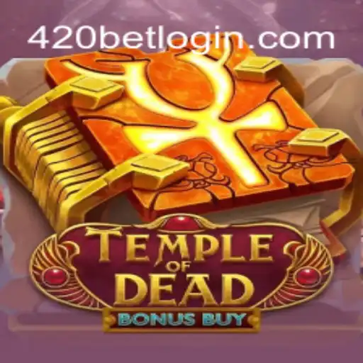Descubra a Emoção de TempleofDeadBonusBuy com 420bet